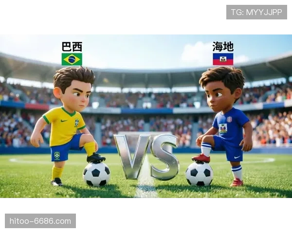 2026世界杯C组球队表现排名：巴西居首，海地垫底